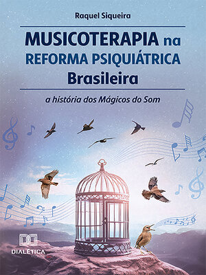 cover image of Musicoterapia na Reforma Psiquiátrica Brasileira